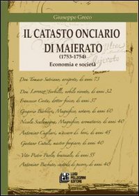 Il catasto onciario di Maierato (1753-1754). Economia e societ&agrave;