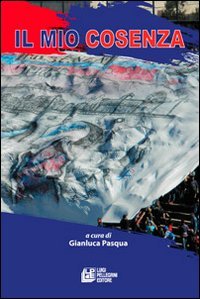 Il mio Cosenza