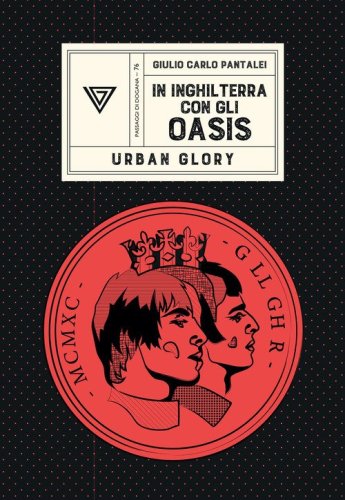 In Inghilterra con gli Oasis