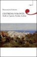 L'estrema volont&agrave;