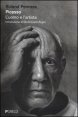 Picasso - L'uomo e l'artista