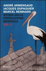 Storia della popolazione mondiale. Vol. 2