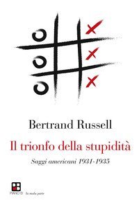 Il trionfo della stupidit&agrave;