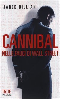 Cannibal - Nelle fauci di Wall Street