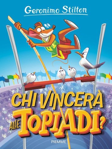 Chi vincer&agrave; alle Topiadi?