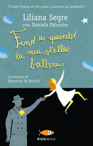Fino a quando la mia stella briller&agrave;