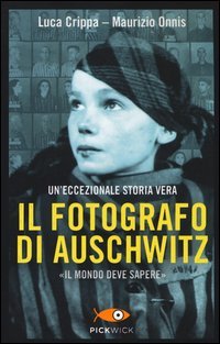 Il fotografo di Auschwitz