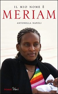 Il mio nome &egrave; Meriam