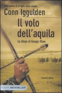 Il volo dell'aquila - La stirpe di Gengis Khan
