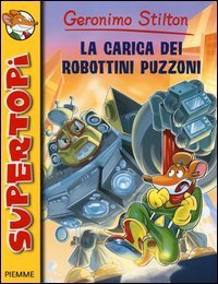 La carica dei robottini puzzoni