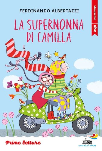 La supernonna di Camilla. Stampatello minuscolo