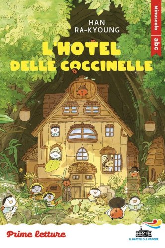 L'hotel delle coccinelle. Stampatello minuscolo a leggibilit&agrave; facilitata