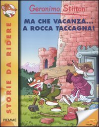 Ma che vacanza - .. a Rocca Taccagna! Con carte