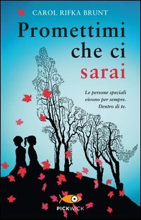 Promettimi che ci sarai