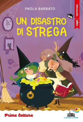 Un disastro di strega. Stampatello minuscolo