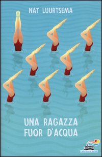 Una ragazza fuor d'acqua