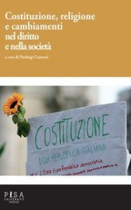 Costituzione, religione e cambiamenti nel diritto e nella societ&agrave;