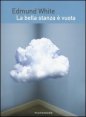 La bella stanza &egrave; vuota