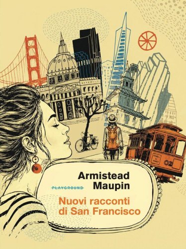 Nuovi racconti di San Francisco
