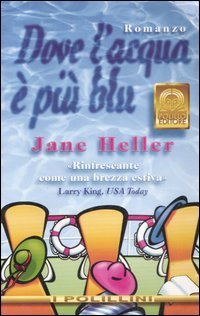 Dove l'acqua &egrave; pi&ugrave; blu