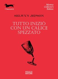 Tutto inizi&ograve; con un calice spezzato