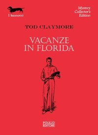 Vacanze in Florida