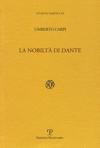 La nobilt&agrave; di Dante