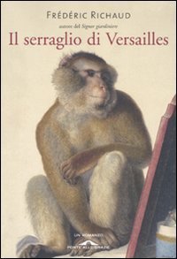 Il Serraglio Di Versailles