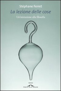 La Lezione Delle Cose