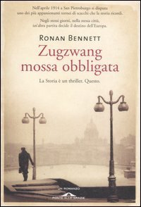 Zugzwang. Mossa obbligata