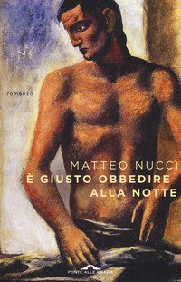 &Egrave; giusto obbedire alla notte