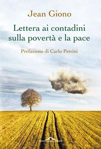 Lettera ai contadini sulla povert&agrave; e la pace