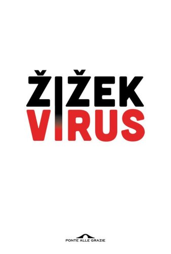 Virus. Catastrofe e solidariet&agrave;
