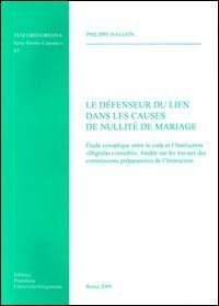 Le defenseur du lien dans les causes de nullit&eacute; de mariage