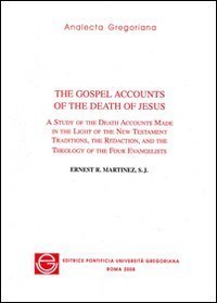 The gospel accounts of the death of Jesus