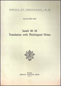 Isaiah 28-33 - Translation with philological notes