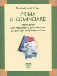 Prima di cominciare - Informazioni sul trattamento ambulatoriale dei disturbi dell'alimentazione