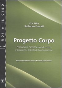 Progetto corpo - Promuovere l'accettazione del corpo e prevenire i disturbi dell'alimentazione