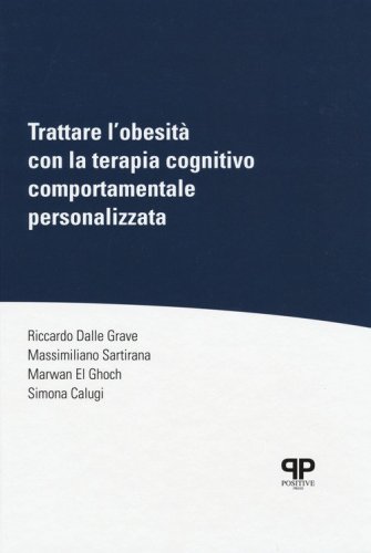 Trattare l'obesit&agrave; con la terapia cognitivo comportamentale personalizzata