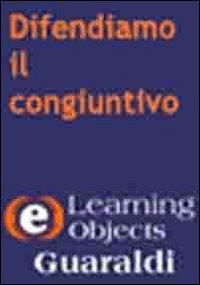 Difendiamo Il Congiuntivo. Cd-rom