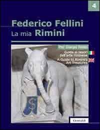 Guida Ai Tesori Dell`arte Riminese. Ediz. Italiana E Inglese