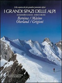 I grandi spazi delle Alpi