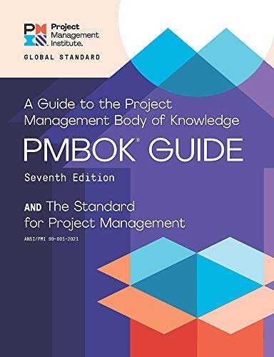 A Guide To The Project Management Body Of Knowledge (pmbok Guide)