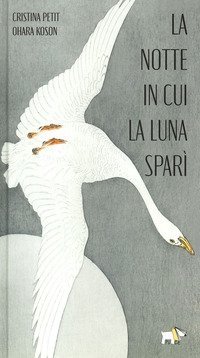 La notte in cui la luna spar&igrave;