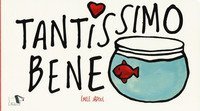 Tantissimo bene