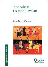 Apocalisse: i simboli svelati
