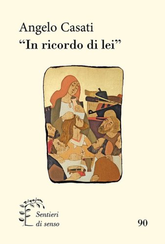&laquo;In ricordo di lei&raquo;
