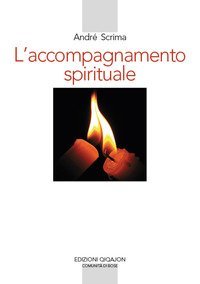 L'accompagnamento spirituale. Il movimento del Roveto ardente e la rinascita esicasta in Romania