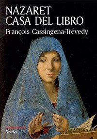 Nazaret, casa del libro. Elogio della lectio divina