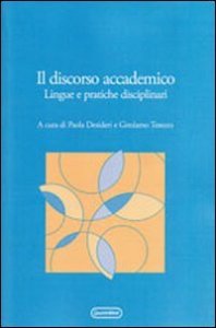 Il discorso accademico. Lingue e pratiche disciplinari